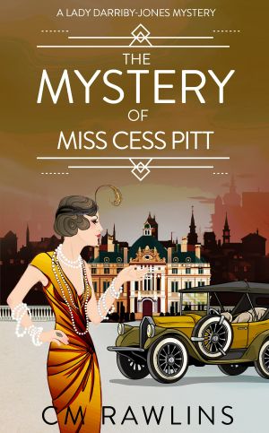 [A Lady Darriby-Jones Mystery 05] • The Mystery of Miss Cess Pitt